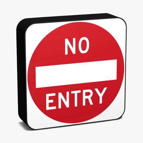 No Entry Lampe