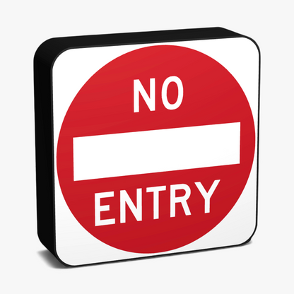 No Entry Lampe