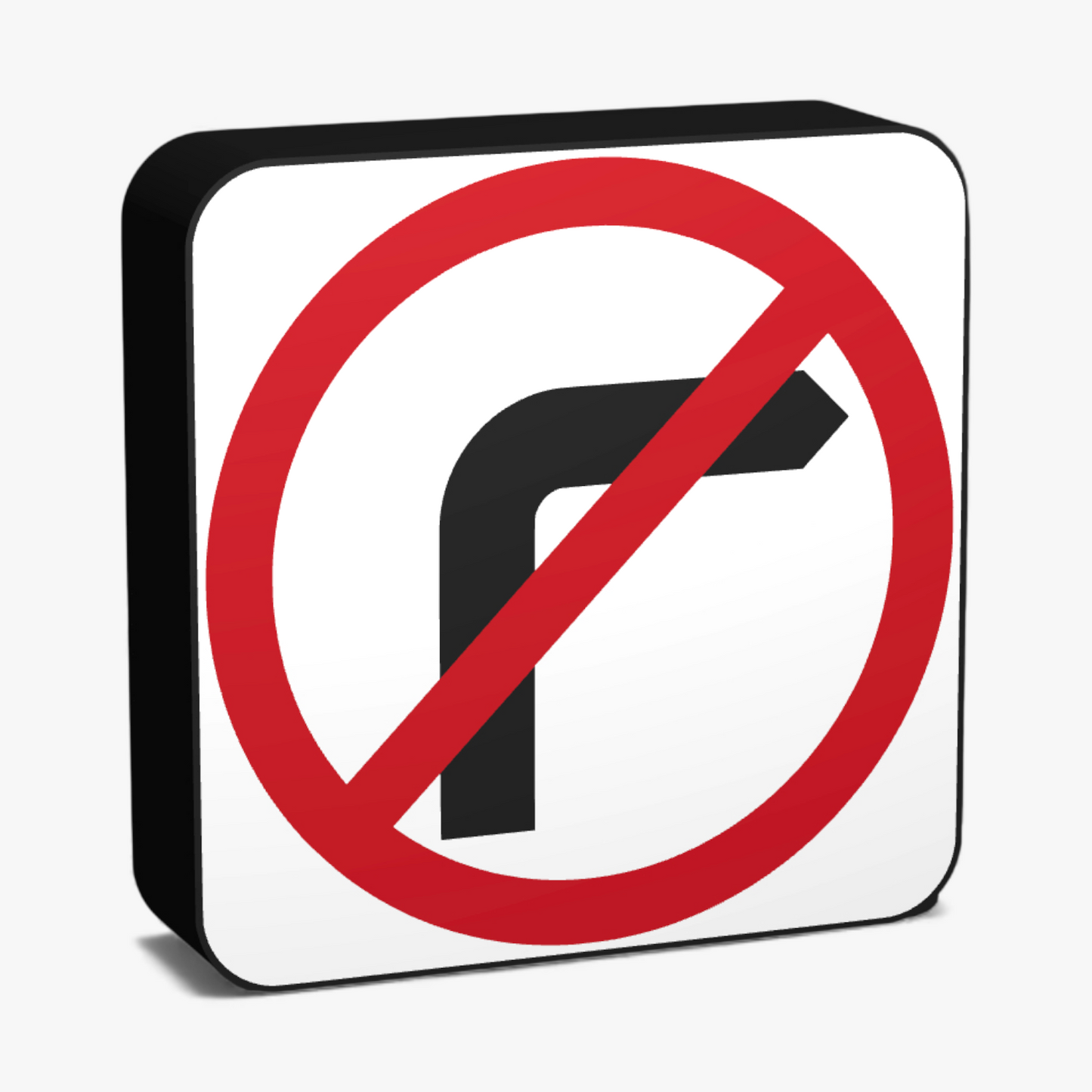 No Right Turn Lampe