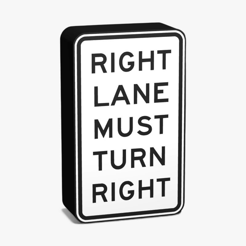 Right Lane Must Turn Right Lampe