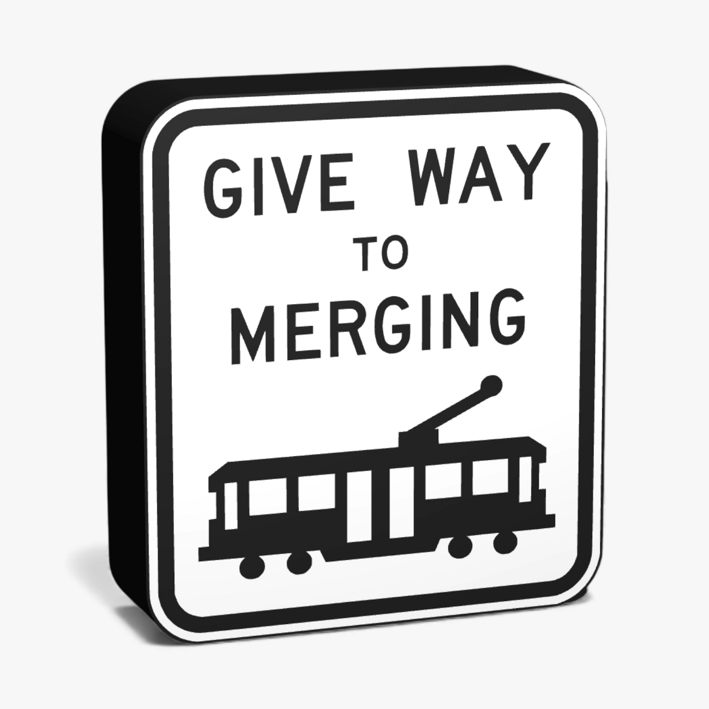 Give Way to Merging Tram Lampe