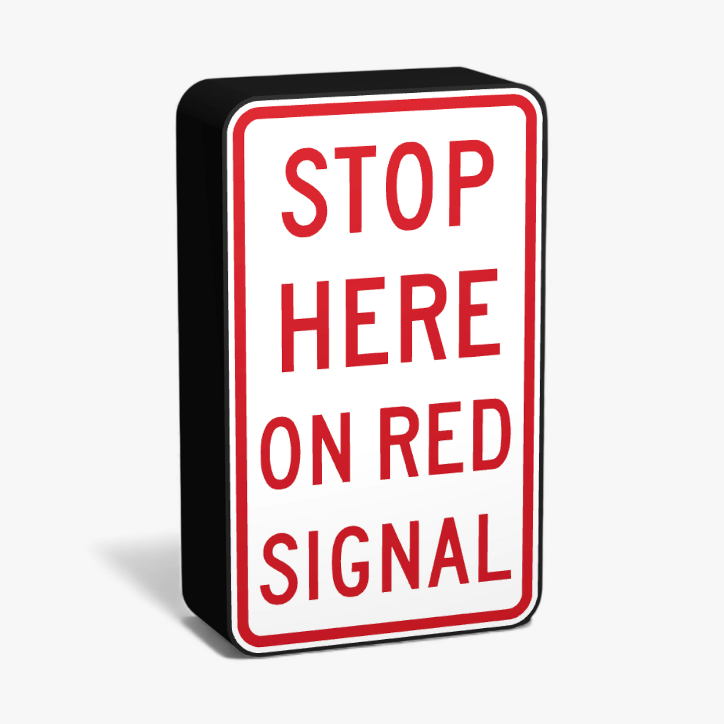 Stop here on Red Signal Lampe