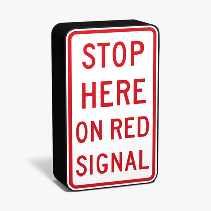 Stop here on Red Signal Lampe