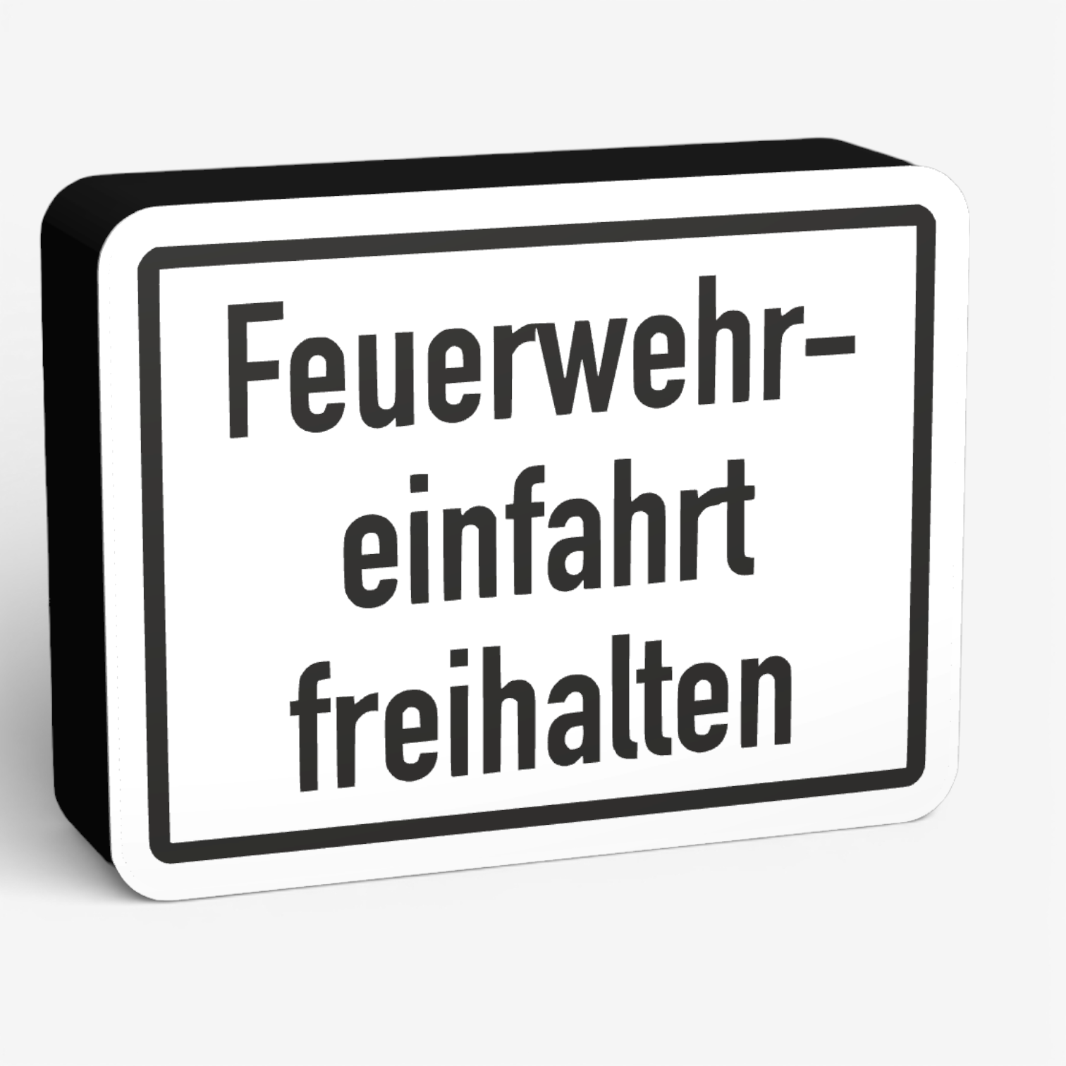 Feuerwehreinfahrt freihalten Lampe