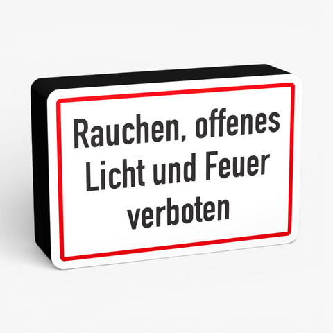 Rauchen; offenes Licht und Feuer verboten Lampe