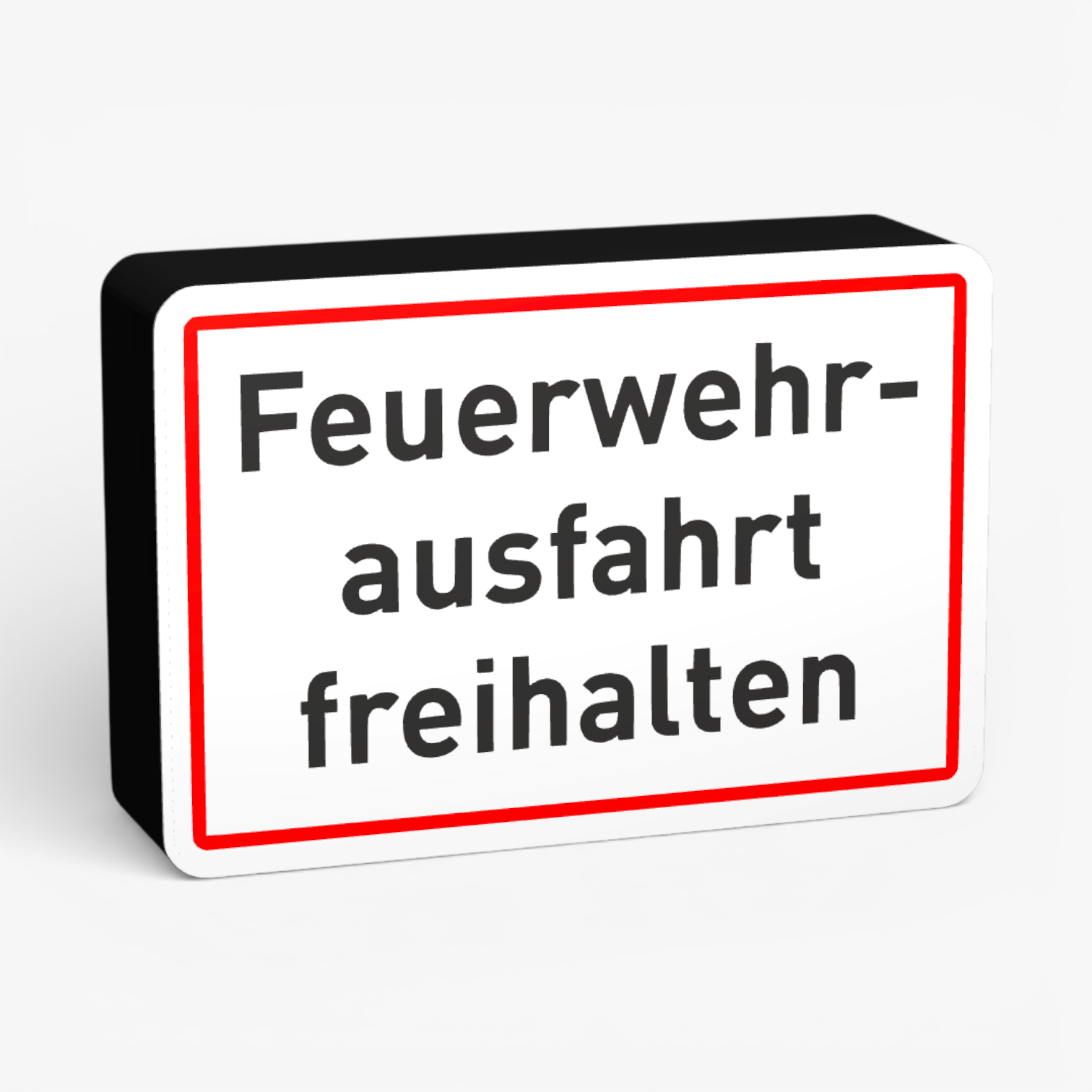 Feuerwehrausfahrt freihalten Rot Lampe